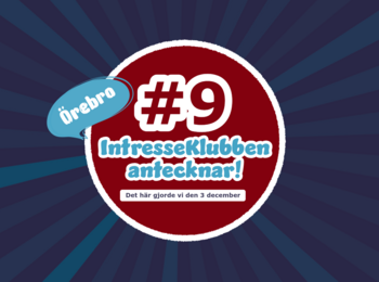 Grafisk bild med texten "Örebro #9 IntresseKlubben antecknar! Det här gjorde vi den 3 december" på blå bakgrund.