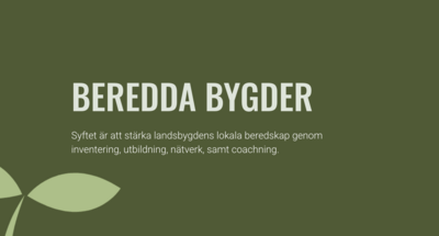 Grön bakgrund med texten 'Beredda bygder' och information om att stärka landsbygdens beredskap.