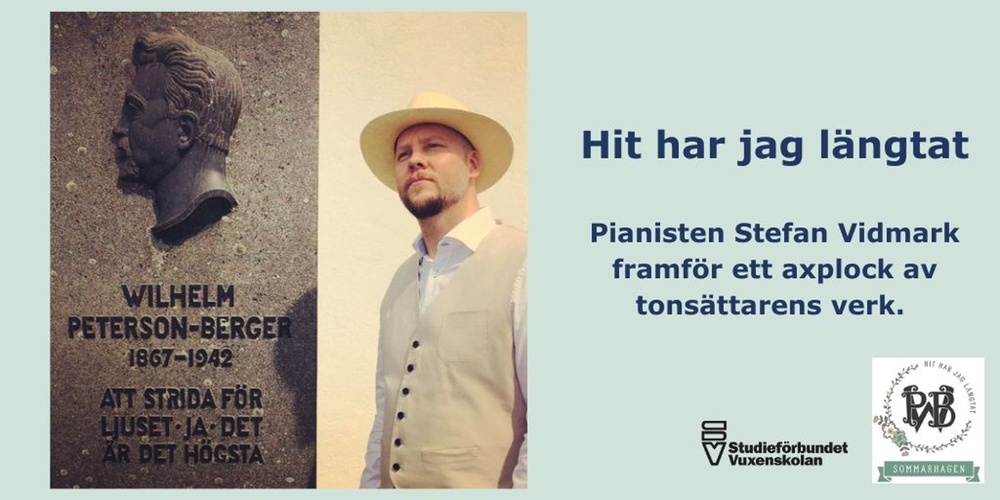 Affisch med en man i hatt bredvid en minnesplatta av Wilhelm Peterson-Berger och text om en pianokonsert.