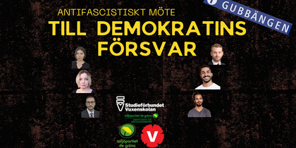 Affisch för ett antifascistiskt möte med texten 'Till demokratins försvar', logotyper och suddiga ansikten på personer.