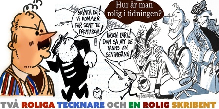 Tecknad affisch med humoristiska figurer och pratbubblor, samt text om roliga tecknare och skribent.