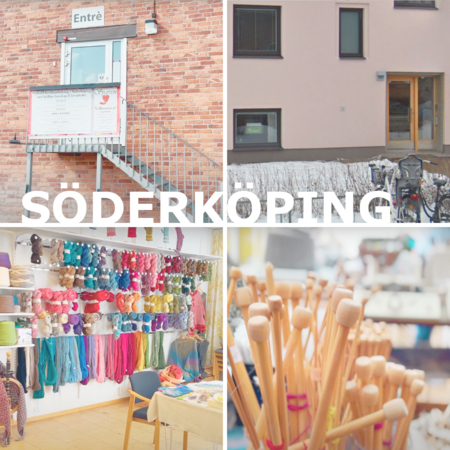 Fyra bilder från Söderköping: entré till byggnad, husfasad, garnbutik och närbild på stickor.