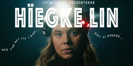 Affisch med texten 'UNDANTAGET PRESENTERAR HIECKELIN' och neonljus i bakgrunden.