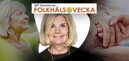 Banner för SPF Seniorernas Folkhälsovecka med äldre kvinna, händer som håller och logotyp.