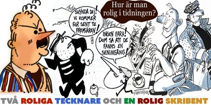 Tecknad affisch med humoristiska figurer och pratbubblor, samt text om roliga tecknare och skribent.