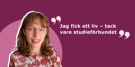 Kvinna med glasögon och blommig tröja mot lila bakgrund, med citatet: Jag fick ett liv – tack vare studieförbundet.
