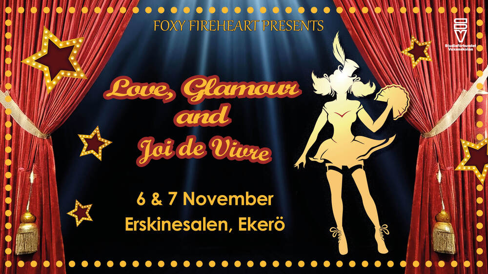 Affisch för showen 'Love, Glamour and Joi de Vivre' med siluett av dansare, röda draperier och stjärnor.