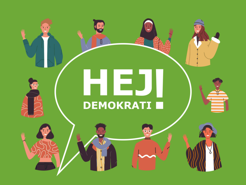 Illustration av olika personer som vinkar med pratbubbla där det står 'Hej demokrati' på grön bakgrund.