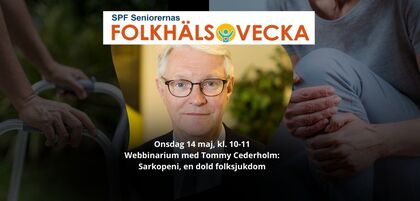Webbinarium Folkhälsoveckan 2025 - Sarkopeni, en dold folksjukdom.