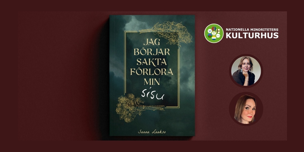 Bokomslag med texten 'Jag börjar sakta förlora min sisu', två tecknade blommor och två suddiga porträtt på höger sida.