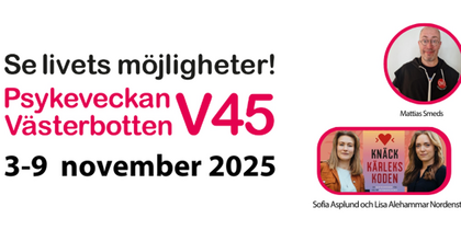 Affisch för Psykeveckan Västerbotten vecka 45, 3–9 november 2025, med namn på föreläsare.