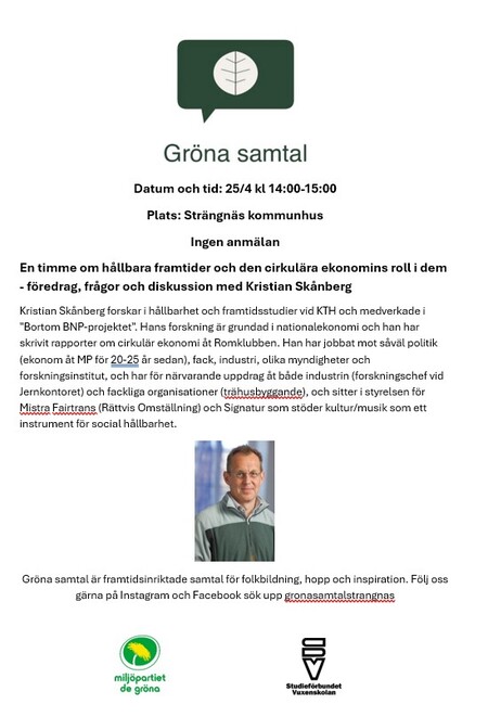Affisch för evenemanget Gröna samtal om hållbarhet och cirkulär ekonomi med Kristian Skånberg, 25 april i Strängnäs kommunhus.