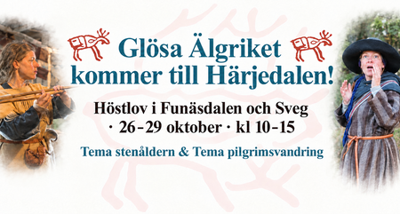 Affisch för evenemanget 'Glösa Älgriket kommer till Härjedalen' med två personer i historiska kläder och information om datum och plats.