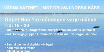 Affisch om öppet hus mot gruva i Norra Kärr, med information och logotyper, bakgrund av sjö och stenar.