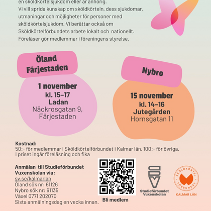 Affisch om föreläsningar om sköldkörteln i Färjestaden och Nybro, med datum, tider och anmälningsinformation.