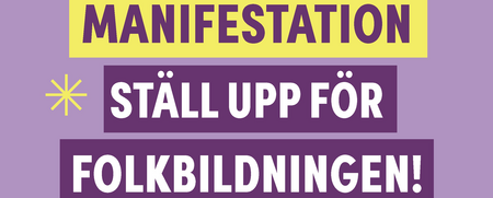 Affisch för manifestation till stöd för folkbildningen den 28 november på Stortorget i Örebro.