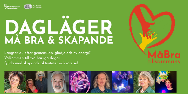 Affisch för dagläger med tema välmående och skapande, grön bakgrund, hjärta och händer, bilder på aktiviteter.