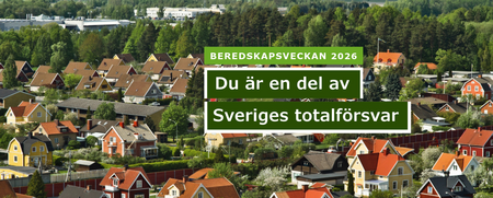 Vy över svensk villaidyll med text om beredskapsveckan 2026 och totalförsvaret.