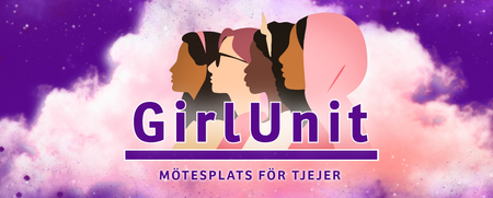 Illustration av fyra tjejer i profil mot en lila och rosa rymdbakgrund med texten 'GirlUnit – Mötesplats för tjejer'.