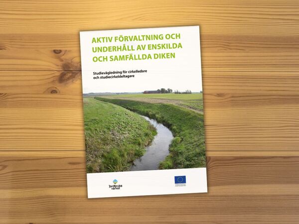 Studiehandledningen Aktiv förvaltning och underhåll av enskilda och samfällda diken.