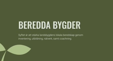 Grön bakgrund med texten 'Beredda bygder' och information om att stärka landsbygdens beredskap.
