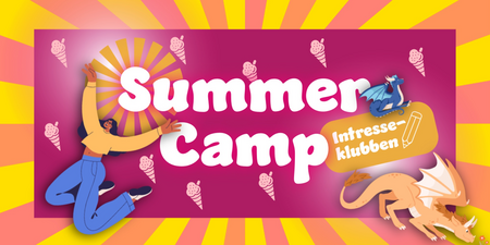 Färgglad affisch för Summer Camp med tecknad person, två drakar och texten 'Intresseklubben'.