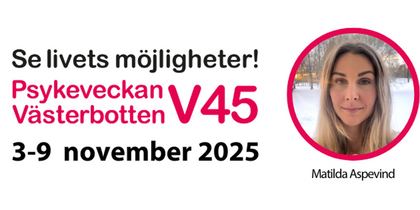 Affisch för Psykeveckan Västerbotten V45, 3–9 november 2025, med text och färgglada mönster.