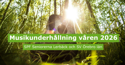 Akustisk gitarr i soligt gräs med text om musikunderhållning våren 2026, arrangerat av SPF Seniorerna och SV Örebro län.