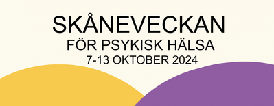 Affisch för Skåneveckan för psykisk hälsa 7–13 oktober 2024 med gul och lila grafisk design.