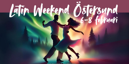 Två personer dansar mot en färgglad norrskenshimmel, text om Latin Weekend Östersund 6–8 februari.