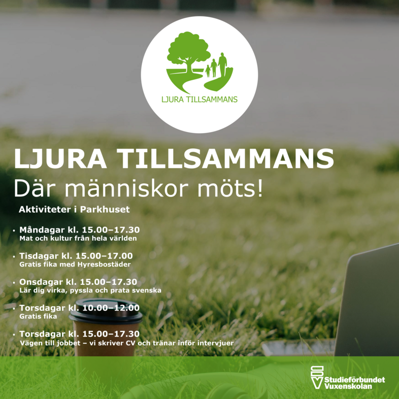 Affisch för Ljura Tillsammans med veckoschema för aktiviteter och logotyp mot grön bakgrund.
