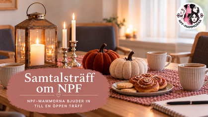Dukat bord med kaffe, bullar, ljus, dekorerade pumpor och text om samtalsträff om NPF.